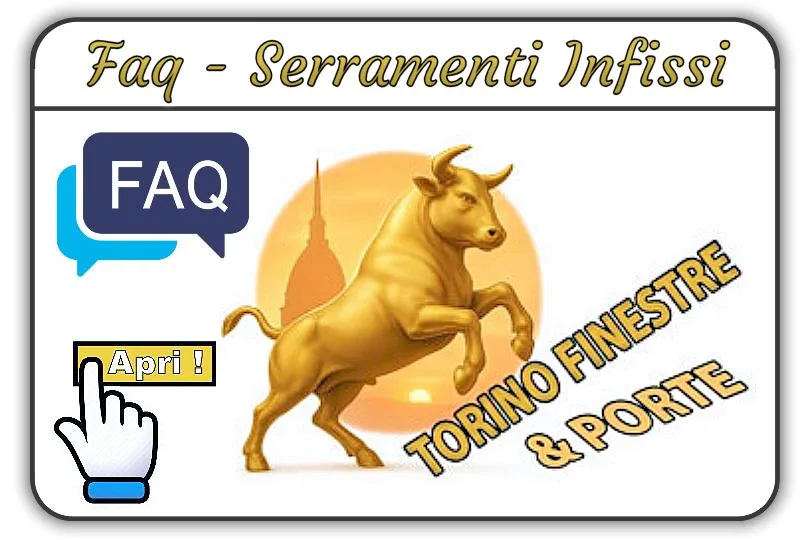 FAQ Serramenti e Infissi Torino