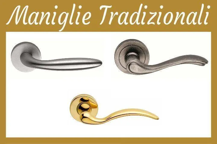 Maniglie Tradizionali