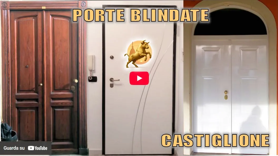 Video Castiglione Torinese Finestre: Porte Blindate Castiglione Torinese