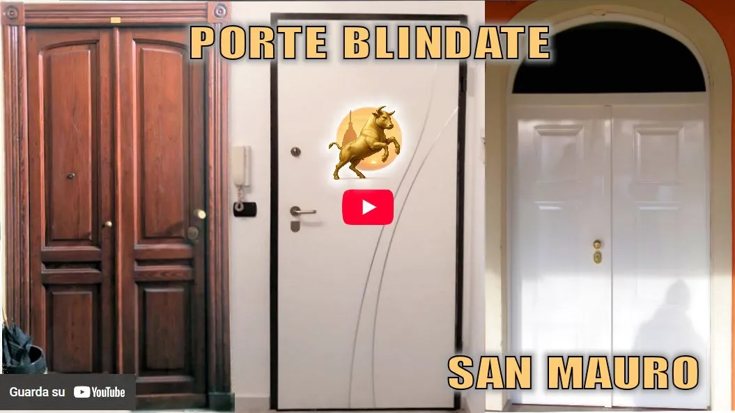 Video San Mauro Torinese Finestre: Porte Blindate San Mauro Torinese